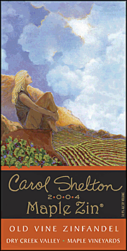 Carol Shelton 2004 Maple Zinfandel